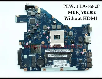 StoneTaskin Отремонтированный PEW71 LA-6582P Для материнской платы ноутбука ACER Aspire 5733 MBRJY02002 HM55 DDR3 С/без HDMI Протестирован 0