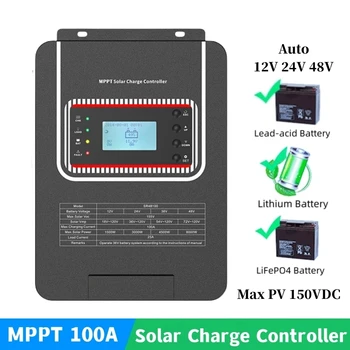 100A MPPT Контроллер Заряда Солнечной Батареи 12V 24V 48V Регулятор Солнечной Панели Поддерживает Параллельную Работу Для Литий-Свинцово-Кислотной Гелевой Батареи LiFePO4