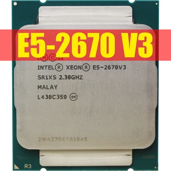 Xeon CPU E5 2670 V3 SR1XS 2,30 ГГц 30 М LGA2011-3 процессор X99 DDR4 D4 Материнская плата Платформа Для комплекта Intel xeon