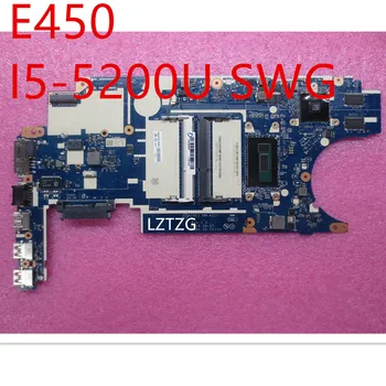 Материнская плата для ноутбука Lenovo ThinkPad E450 Материнская плата I5-5200U SWG 00HT656